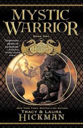 Mystic Warrior (The Bronze Canticles, Book 1) by Tracy Hickman Paperback Book