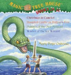 Magic Tree House Collection Volume 8: Books 29-32: #29 Christmas in Camelot; #30 Haunted Castle on Hallow's Eve; #31 Summer of the Sea Serpent; #32 Wi by Mary Pope Osborne Paperback Book