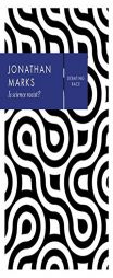 Is Science Racist? (Debating Race) by Jonathan Marks Paperback Book