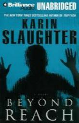 Beyond Reach (Grant County) by Karin Slaughter Paperback Book