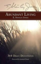 Abundant Living by  Paperback Book