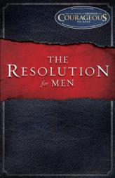 The Resolution for Men by Stephen Kendrick Paperback Book
