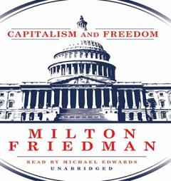 Capitalism and Freedom by Milton Freidman Paperback Book