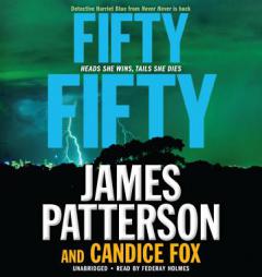 Fifty Fifty (Harriet Blue) by James Patterson Paperback Book