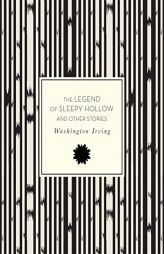 The Legend of Sleepy Hollow and Other Stories by Washington Irving Paperback Book