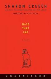 Hate That Cat by Sharon Creech Paperback Book