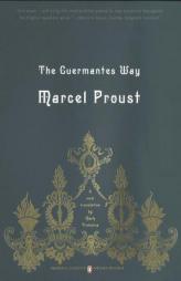 The Guermantes Way: In Search of Lost Time, Volume 3 (Classics Deluxe Edition) by Marcel Proust Paperback Book