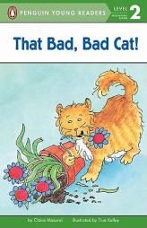 That Bad, Bad Cat! (All Aboard Reading) by Claire Masurel Paperback Book