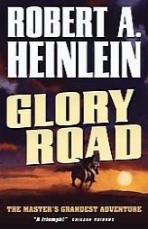 Glory Road by Robert A. Heinlein Paperback Book