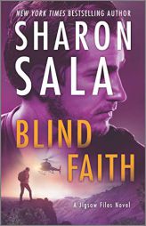 Blind Faith by Sharon Sala Paperback Book