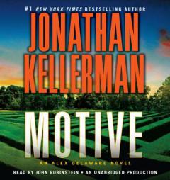 Motive: An Alex Delaware Novel by Jonathan Kellerman Paperback Book