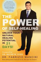 The Power of Self-Healing: Unlock Your Natural Healing Potential in 21 Days by Fabrizio Mancini Paperback Book