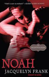 Noah (Nightwalkers) by Jacquelyn Frank Paperback Book