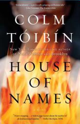 House of Names by Colm Toibin Paperback Book