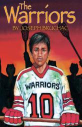The Warriors by Joseph Bruchac Paperback Book