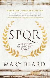 SPQR: A History of Ancient Rome by Mary Beard Paperback Book
