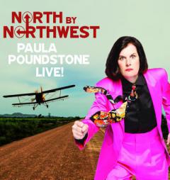 North By Northwest: Paula Poundstone Live! by Paula Poundstone Paperback Book