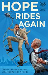 Hope Rides Again by Andrew Shaffer Paperback Book