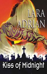 Kiss of Midnight (The Midnight Breed Series) by Lara Adrian Paperback Book