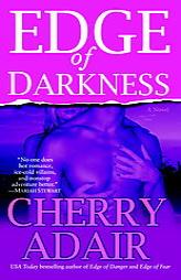 Edge of Darkness by Cherry Adair Paperback Book