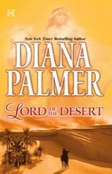 Lord of the Desert by Diana Palmer Paperback Book