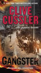 The Gangster (An Isaac Bell Adventure) by Clive Cussler Paperback Book