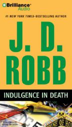 Indulgence in Death (In Death Series) by J. D. Robb Paperback Book