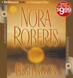 High Noon by Nora Roberts Paperback Book