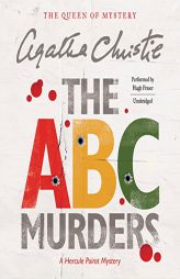 The A.B.C. Murders: A Hercule Poirot Mystery  (Hercule Poirot Mysteries, Book 13) by Agatha Christie Paperback Book