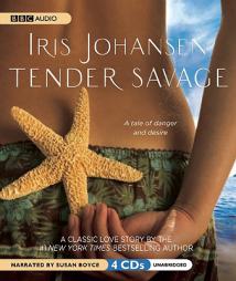 Tender Savage by Iris Johansen Paperback Book