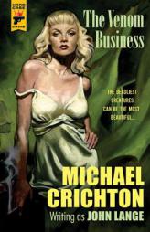 The Venom Business by Michael Crichton Paperback Book