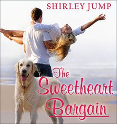 The Sweetheart Bargain (The Sweetheart Sisters Series) by Shirley Jump Paperback Book