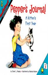 Pepper's Journal: A Kitten's First Year (MathStart 2) by Stuart J. Murphy Paperback Book