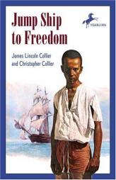 Jump Ship to Freedom (Arabus Family Saga) by James Lincoln Collier Paperback Book