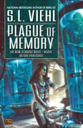 Plague of Memory: A Stardoc Novel (Stardoc) by S. L. Viehl Paperback Book