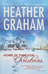Home in Time for Christmas: TBD\The Last Noel by Heather Graham Paperback Book