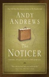 The Noticer-Audio: Sometimes, all a person needs is a little perspective. by Andy Andrews Paperback Book