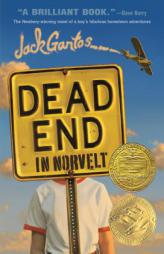 Dead End in Norvelt by Jack Gantos Paperback Book