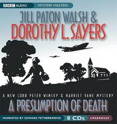 A Presumption of Death: A New Lord Peter Wimsey and Harriet Vane Mystery (Mystery Masters Series) by Jill Paton Walsh Paperback Book