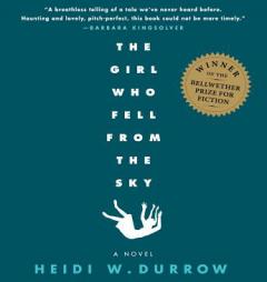 The Girl Who Fell from the Sky by Heidi W. Durrow Paperback Book