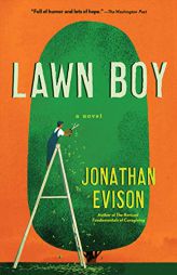 Lawn Boy by Jonathan Evison Paperback Book