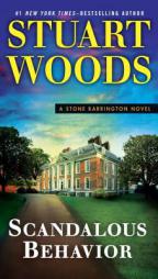 Scandalous Behavior (A Stone Barrington Novel) by Stuart Woods Paperback Book