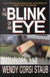In The Blink Of An Eye by Wendy Corsi Staub Paperback Book