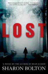 Lost by S. J. Bolton Paperback Book