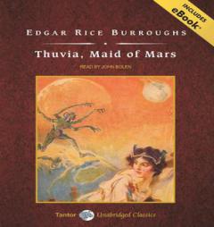 Thuvia, Maid of Mars (Barsoom) by Edgar Rice Burroughs Paperback Book