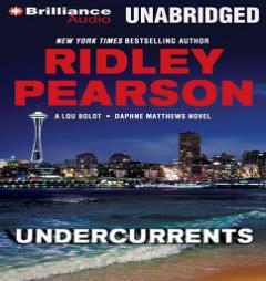 Undercurrents (Lou Boldt/Daphne Matthews Series) by Ridley Pearson Paperback Book