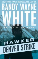 Denver Strike by Randy Wayne White Paperback Book