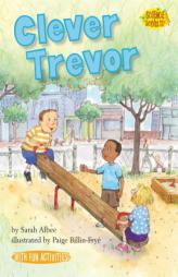 Clever Trevor (Science Solves It!) by Sarah Albee Paperback Book