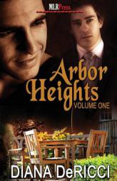 Arbor Heights #1 by Diana Dericci Paperback Book