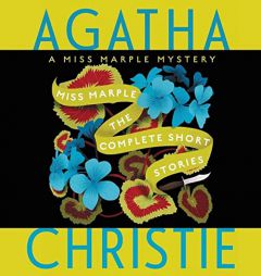 Miss Marple: The Complete Short Stories: A Miss Marple Collection by Agatha Christie Paperback Book